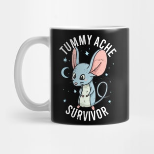 Tummy Ache Survivor Stomach Aches Abdominal Ache Funny Mouse Mug